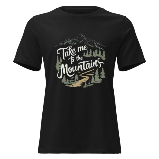 Take Me to the Mountains Tee | Mountain Life Adventure Shirt
