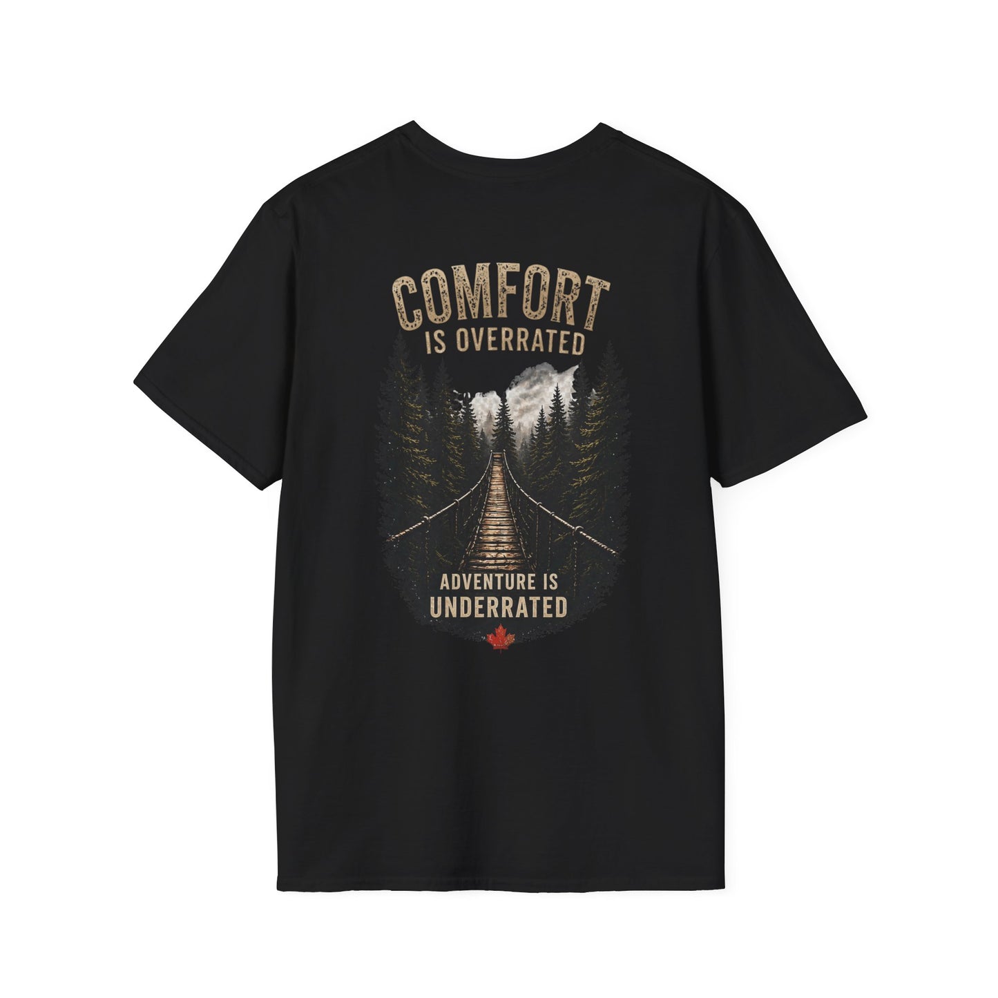 Comfort Is Overrated Shirt