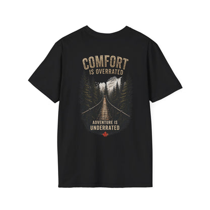 Comfort Is Overrated Shirt
